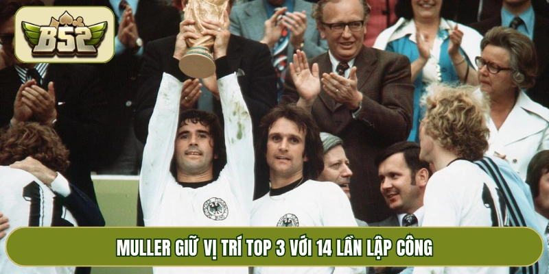 Muller giữ vị trí top 3 với 14 lần lập công